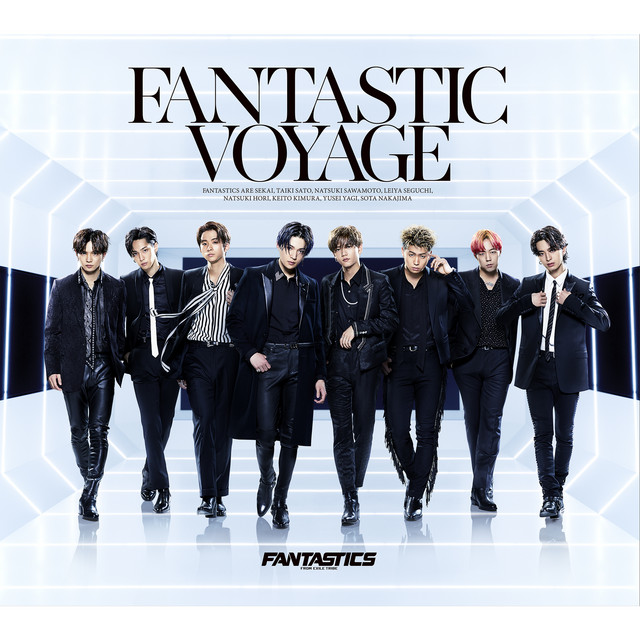 FANTASTIC VOYAGE - Album by FANTASTICS from EXILE TRIBE | Spotify