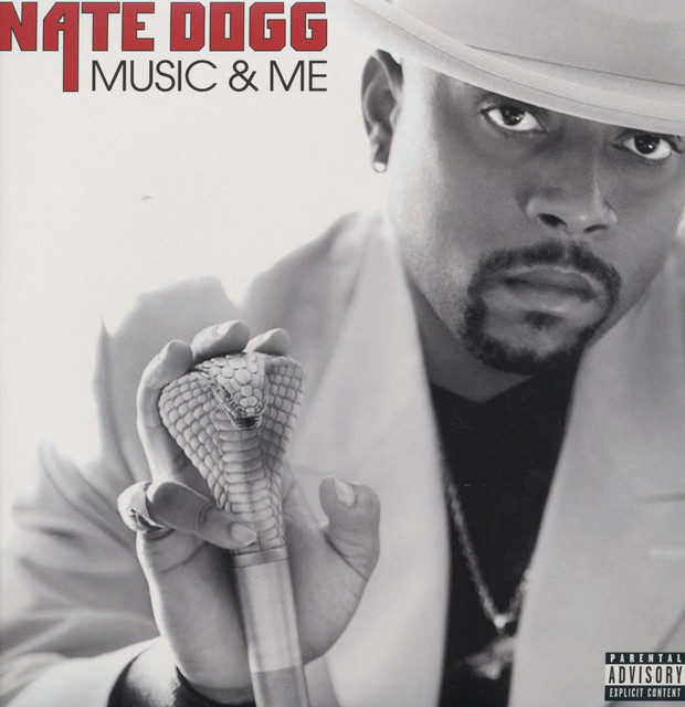 Music and Me - Album by Nate Dogg | Spotify