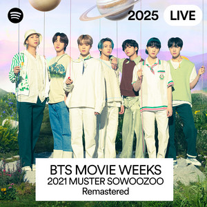 BTS MOVIE WEEKS - 2021 MUSTER SOWOOZOO Remastered | Spotify Playlist