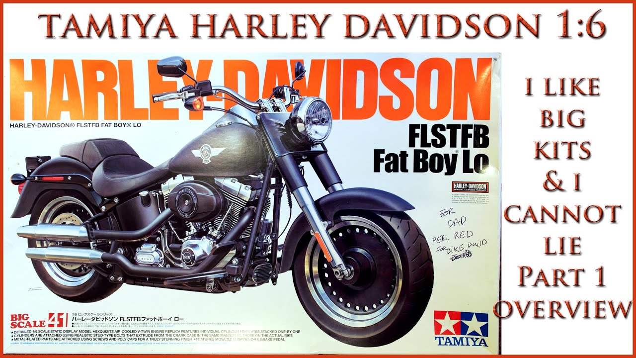 Tamiya 1:6 Harley Davidson FLSTFB Fat Boy Part 1 Overview - YouTube