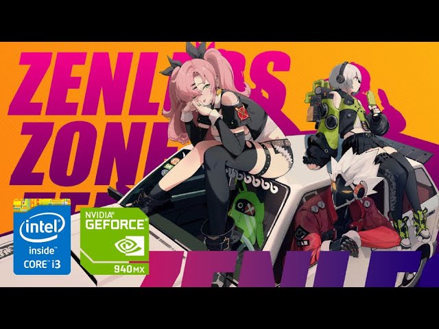 Zenless Zone Zero Play On Low-End PC/Laptop (Peformance Test) | i3