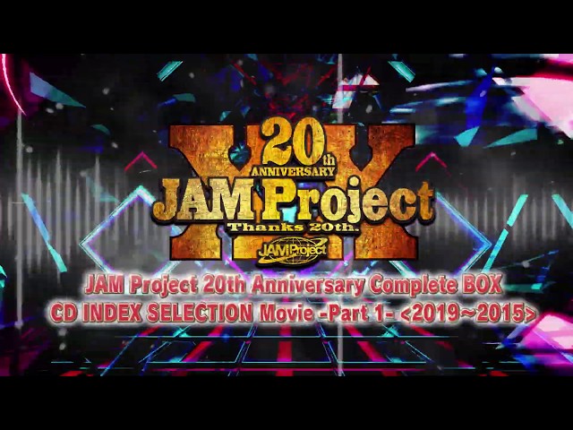 JAM Project 20th Anniversary Complete BOX CD INDEX SELECTION Movie
