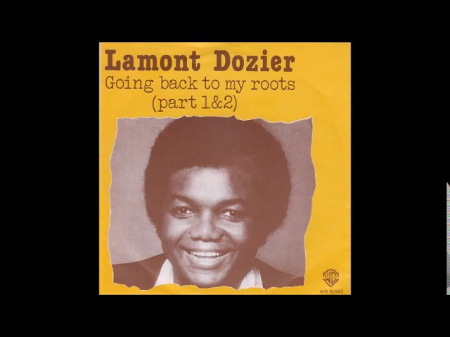Lamont Dozier - Going Back To My Roots - YouTube
