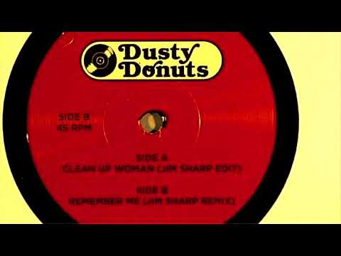 Clean Up Woman (Jim Sharp Edit) / Remember Me (Jim Sharp Edit