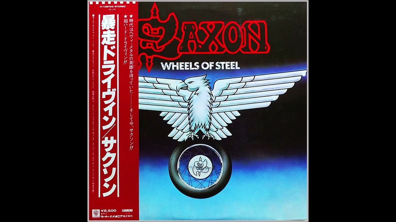 Saxon - Wheels of Steel 1️⃣ / 1980 - YouTube