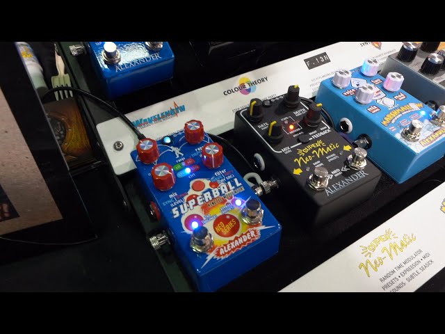 Alexander Pedals Superball & Super Neo-Matic | Winter NAMM 2020