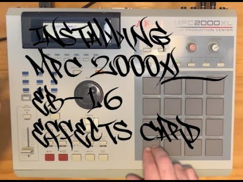 MPC 2000xl Installing EB-16 Effects Card - YouTube