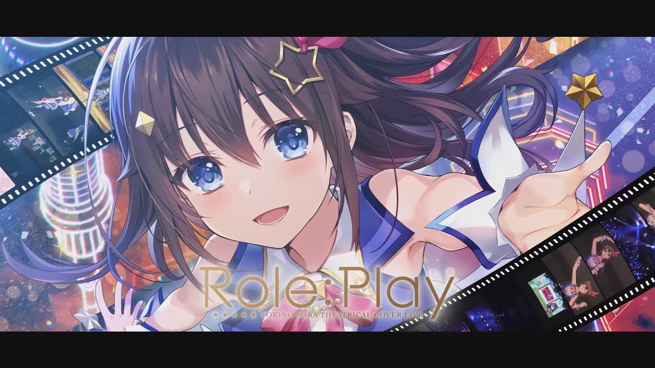 ときのそら Theatrical Cover Live『Role:Play』 ダイジェスト映像