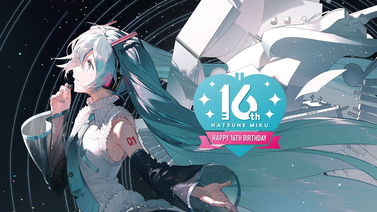 初音ミク Happy 16th Birthday ‐Dear Creators‐ Trailer - YouTube