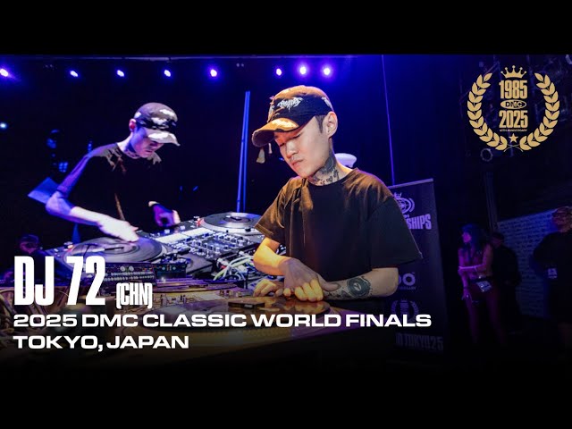 2025 Technics DMC Classic World Finals - DJ 72 (China) - YouTube