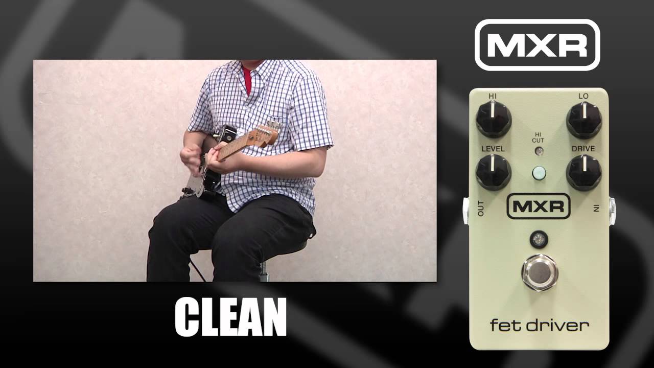 MXR / ギター用エフェクター FET Driver - YouTube