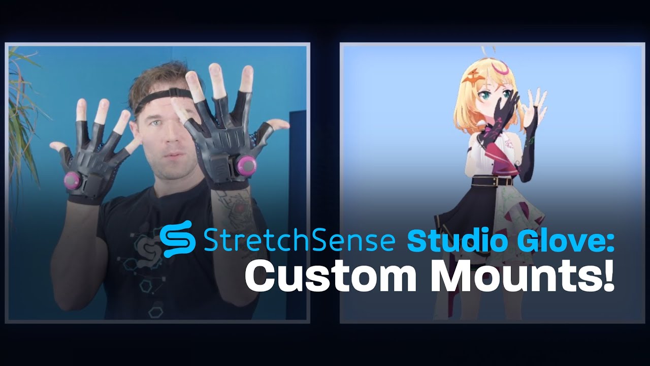 StretchSense Studio Gloves: Custom Mounts! - YouTube