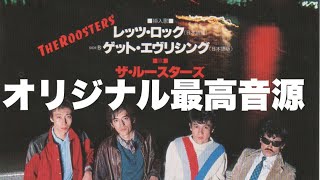 THE ROOSTERS - LET'S ROCK~GET EVERYTHING(オリジナル発禁シングル