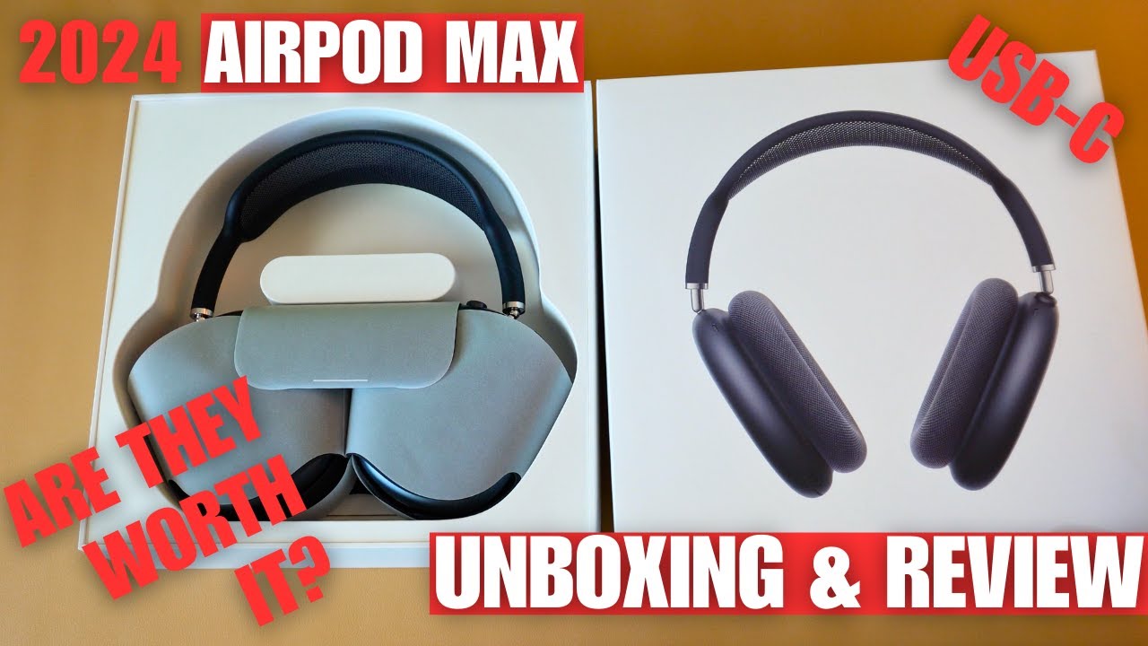 NEW 2024 USB-C AirPod Max Unboxing and Review - YouTube