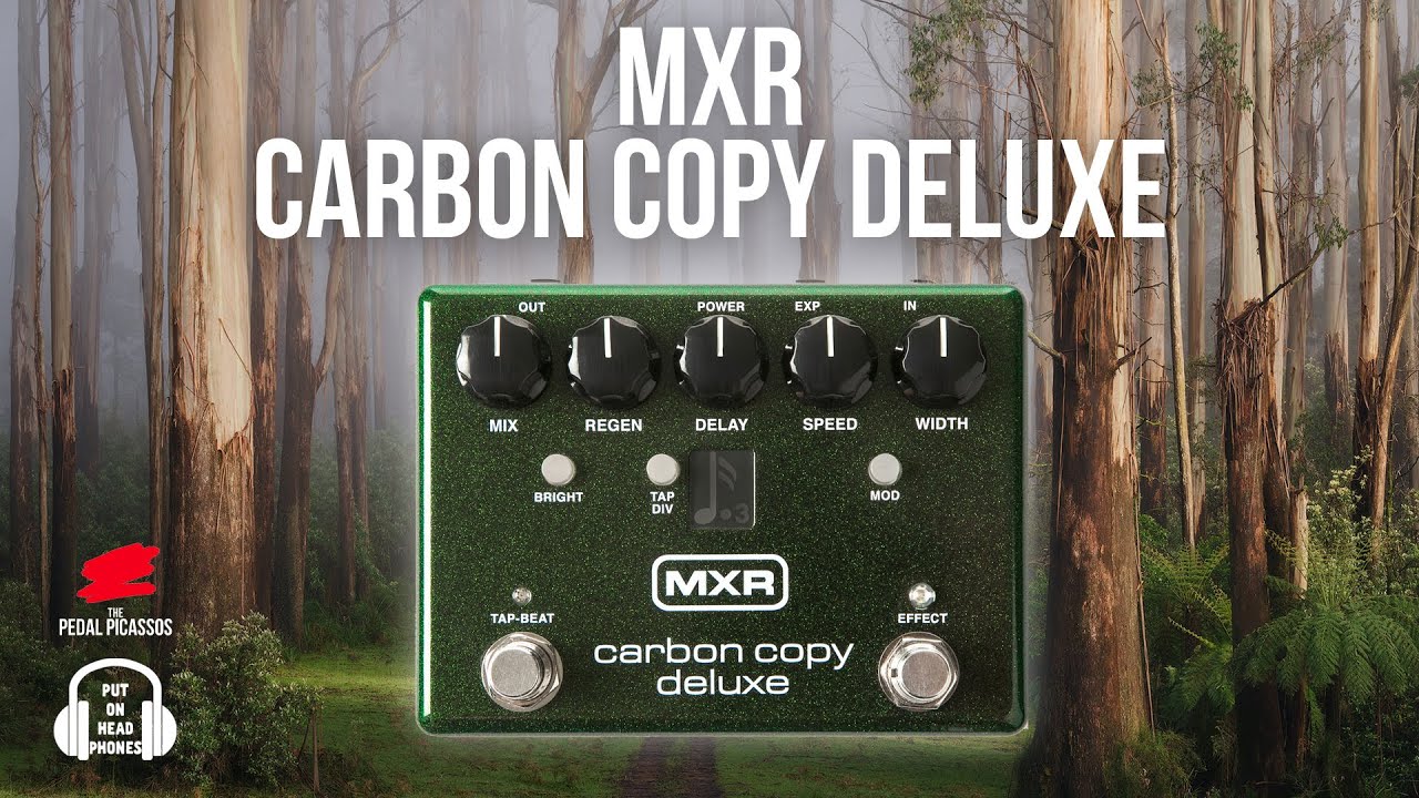 MXR Carbon Copy Deluxe - YouTube