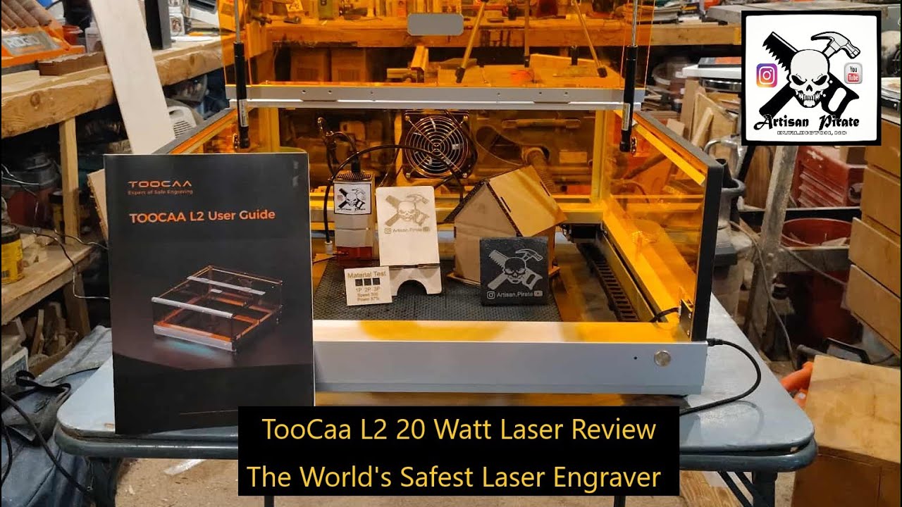 TOOCAA L2 20W Laser Review, The Worlds Safest Laser Engraver