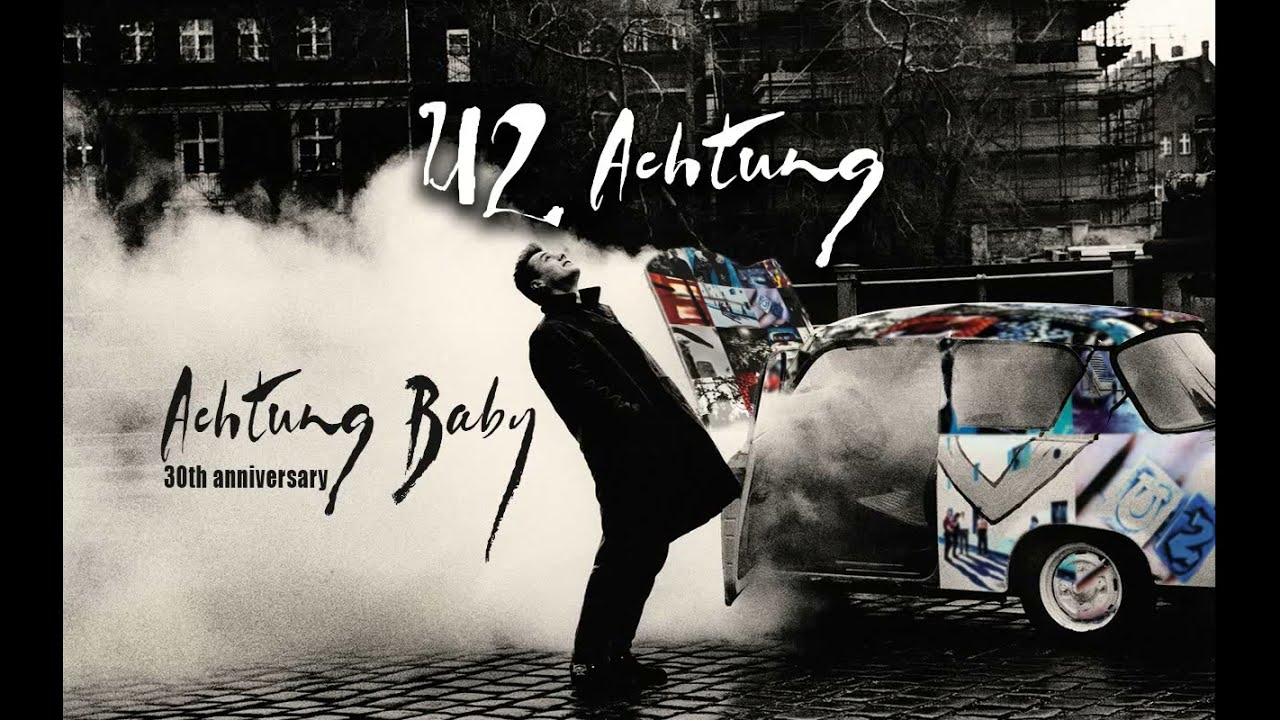 Achtung Baby 30th Anniversary (Demo Studio 1991) - YouTube