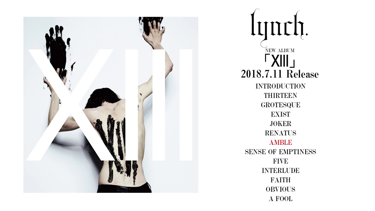 Xlll』全曲試聴動画 / lynch. - YouTube