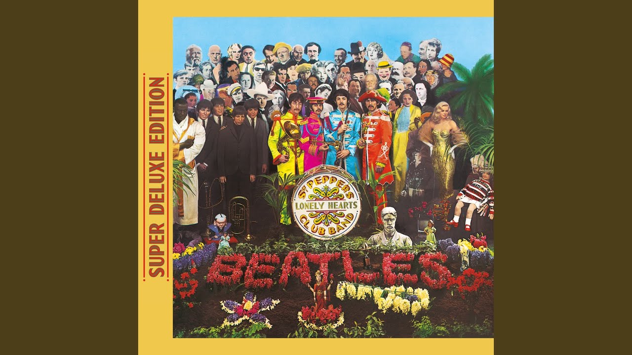 Sgt Pepper's Lonely Hearts Club Band - YouTube