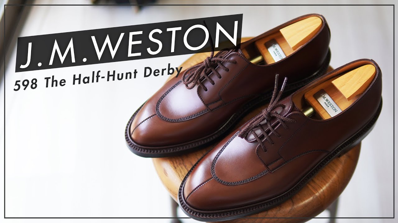 J.M.WESTON の靴がどんどん好きになっていく [598 The Half-Hunt Derby