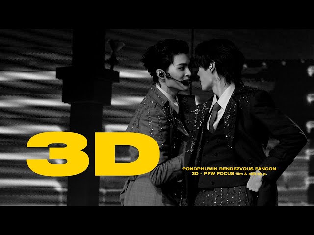 4K] 2025 PONDPHUWIN RENDEZVOUS FANCON PONDPHUWIN 3D fancam - YouTube