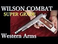 WILSON COMBAT SUPER GRADE / ウェスタンアームズ - YouTube