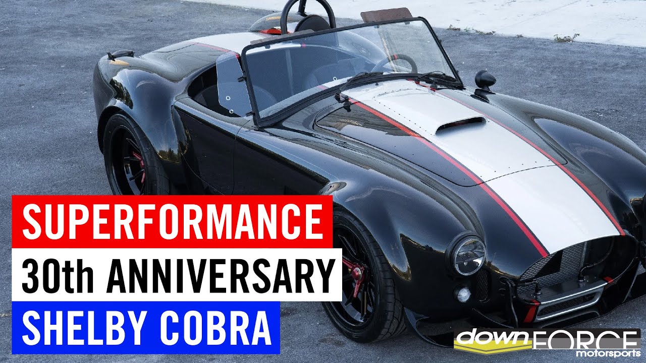 Superformance 30th Anniversary Cobra | Downforce Motorsports - YouTube