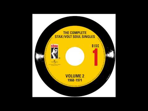 The Complete Stax / Volt Soul Singles, Vol. 2: 1968-1971 - YouTube