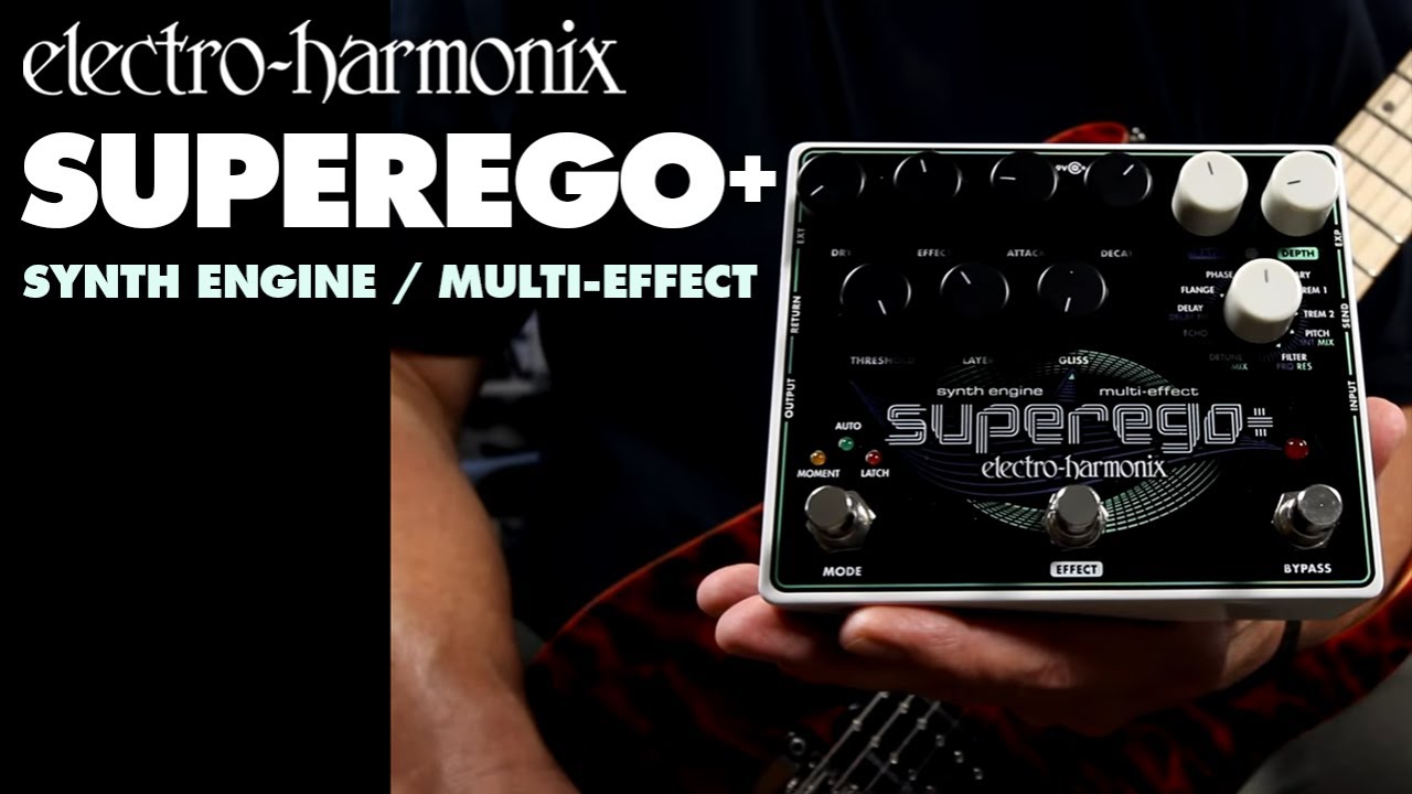 Electro-Harmonix Superego+ Synth Engine / Multi-Effect Pedal (Demo