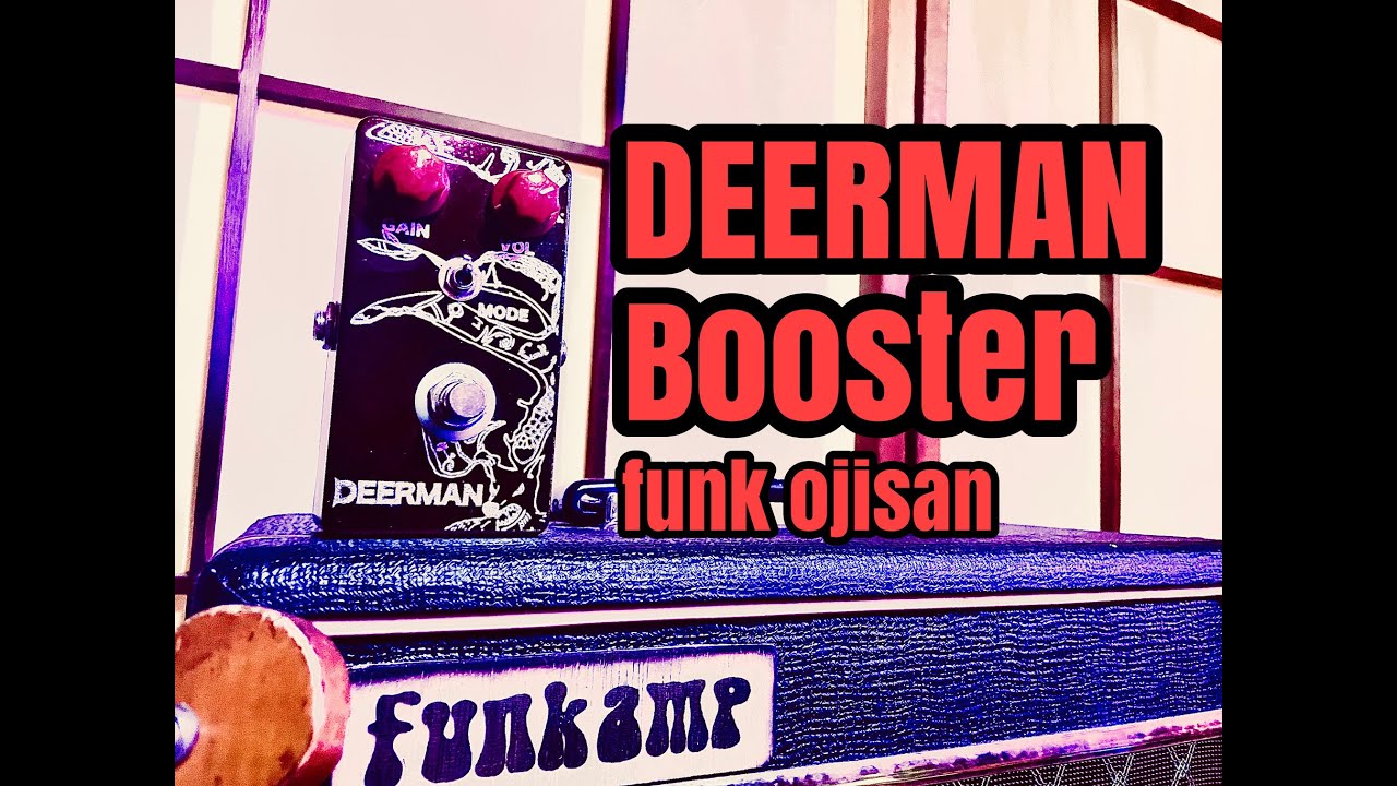 DEERMAN Booster | ギター屋funk ojisan