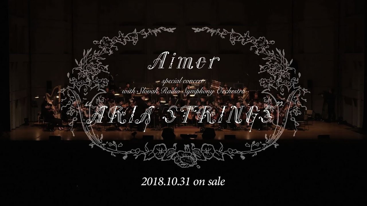 Aimer special concert with ｽﾛｳﾞｧｷｱ国立放送交響楽団 
