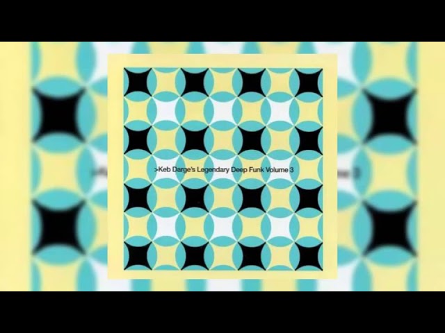 Keb Darge's Legendary Deep Funk Volume 3 - YouTube