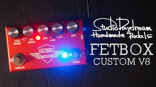 Studio Daydream Handmade Pedals FETBOX Custom V8 Preamp - YouTube