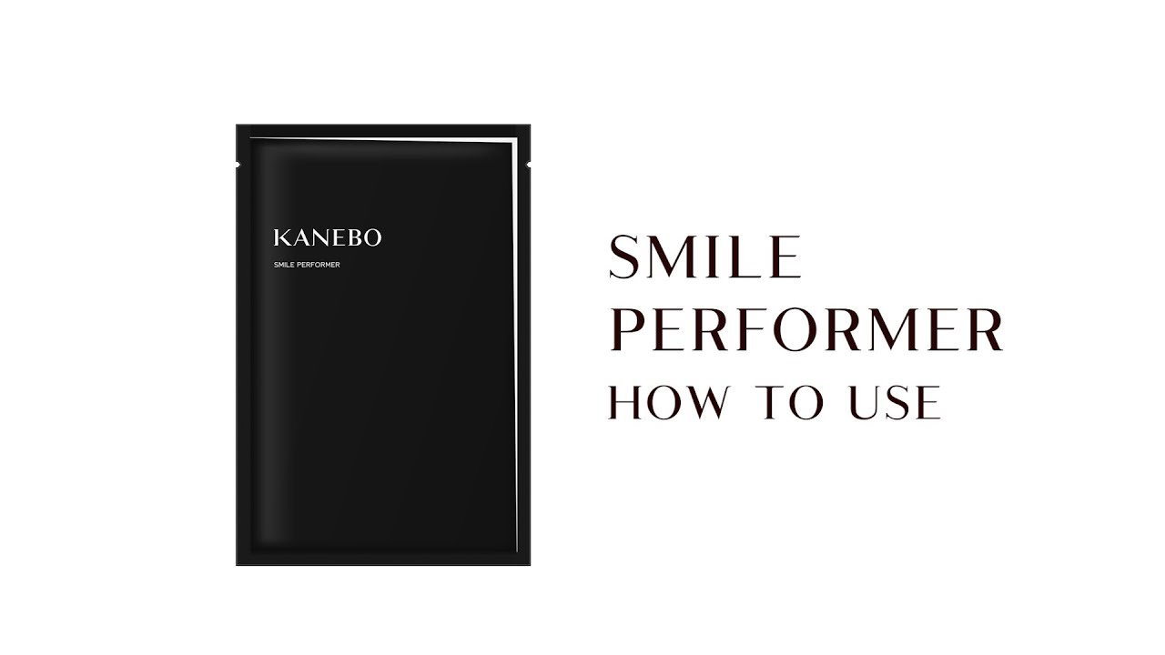 スマイル パフォーマー | KANEBO公式サイト