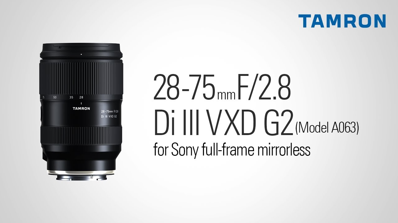 徹底解説！ソニー Eマウント用大口径標準ズームレンズ、タムロン28