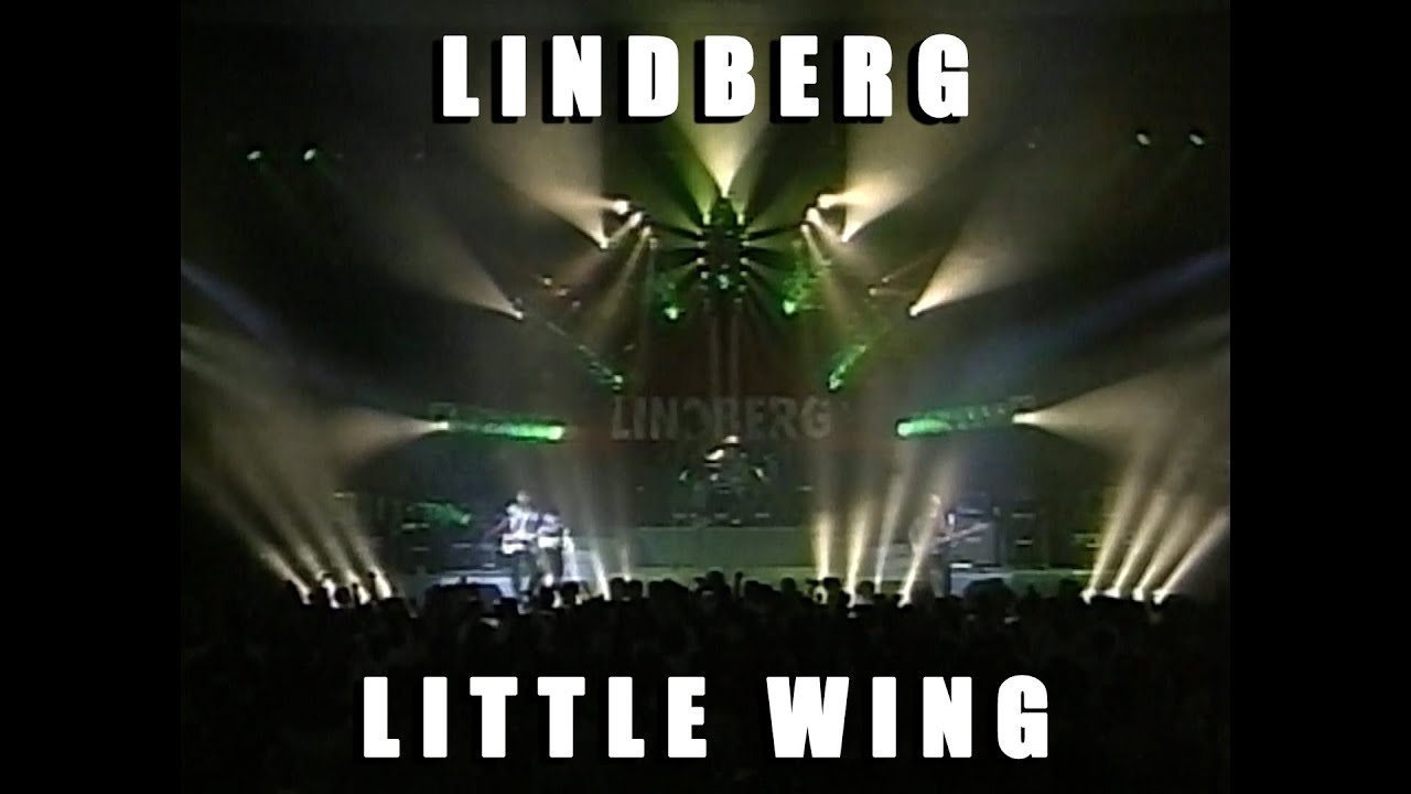 LINDBERG/LITTLE WING】 - YouTube
