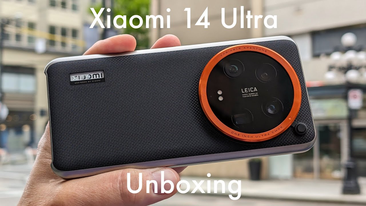 Xiaomi 14 Ultra (+camera kit) unboxing: the mother of all