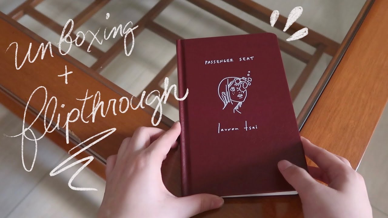 Lauren Tsai's “Passenger Seat” Unboxing + Flipthrough! - YouTube