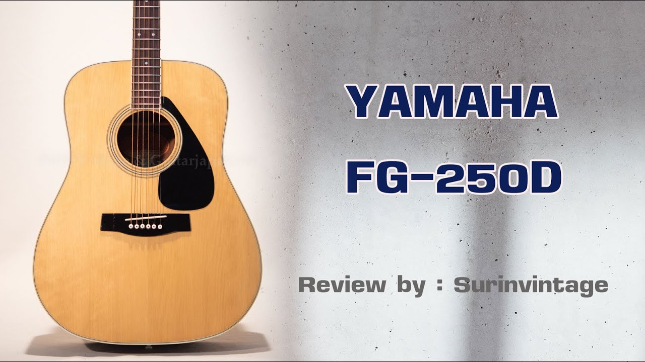 Yamaha FG 250D - YouTube