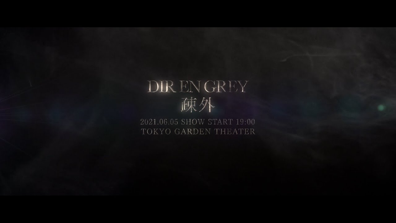 DIR EN GREY 疎外 2021.6.5 (for J-LODlive) - YouTube