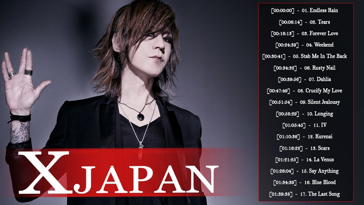 X Japan おすすめの名曲 ♫♫ X Japan 人気曲 - ヒットメドレー