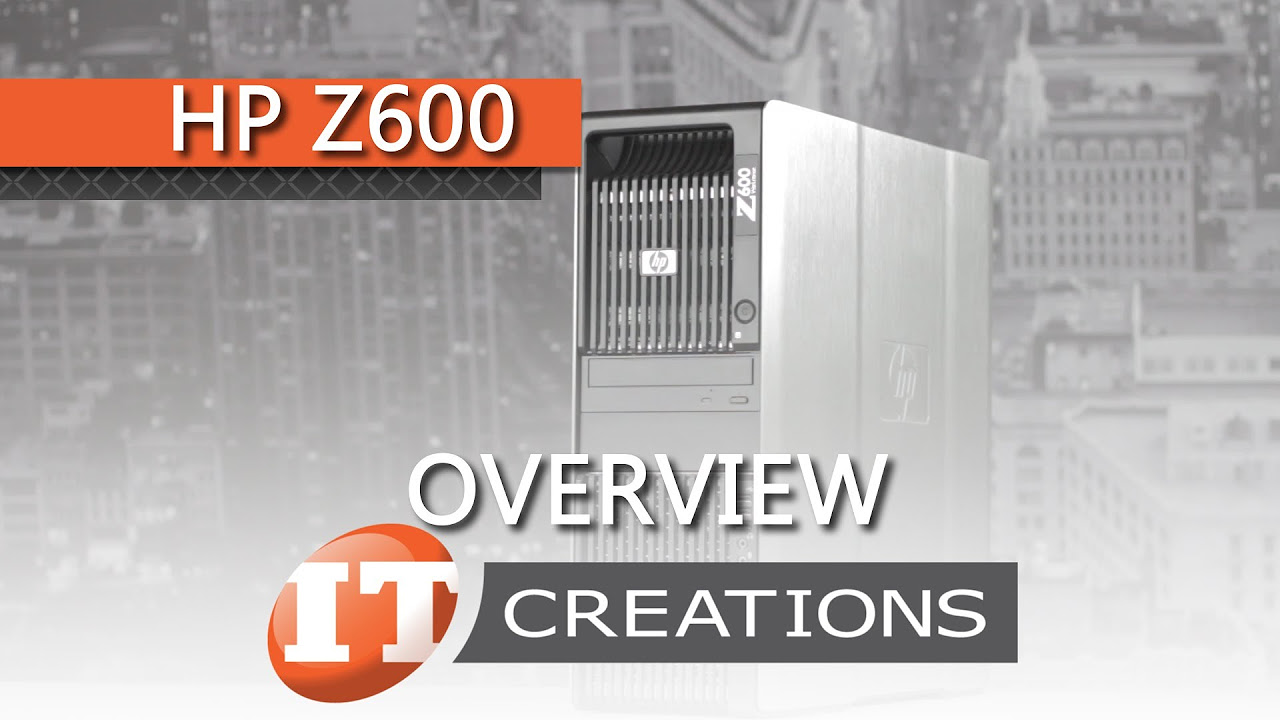 HP Z600 Workstation Review - YouTube