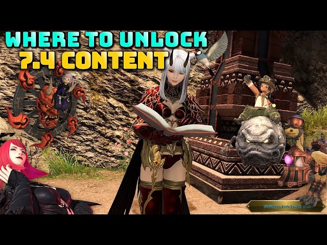 FFXIV: Patch 7.4 - Where To Unlock Everything - YouTube