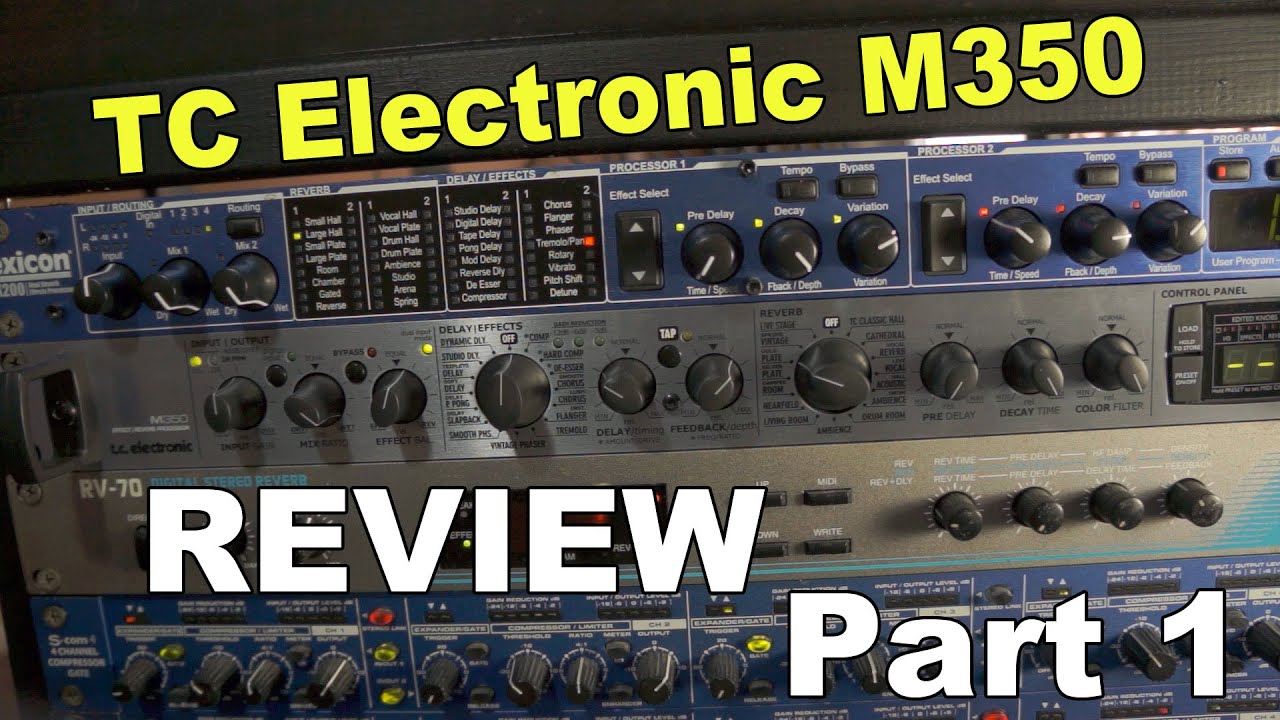 Tc Electronic M350 Review Part 1 - YouTube