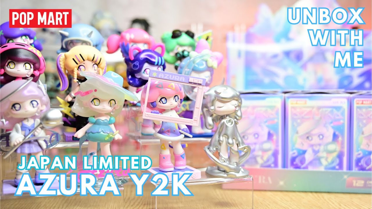 POP MART】AZURA: Y2K | Japan Exclusive 🇯🇵 | FULL SET UNBOXING