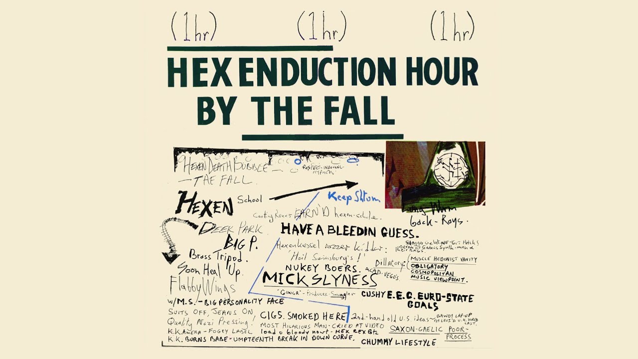 The Fall - Hex Enduction Hour (1982 Album) - YouTube