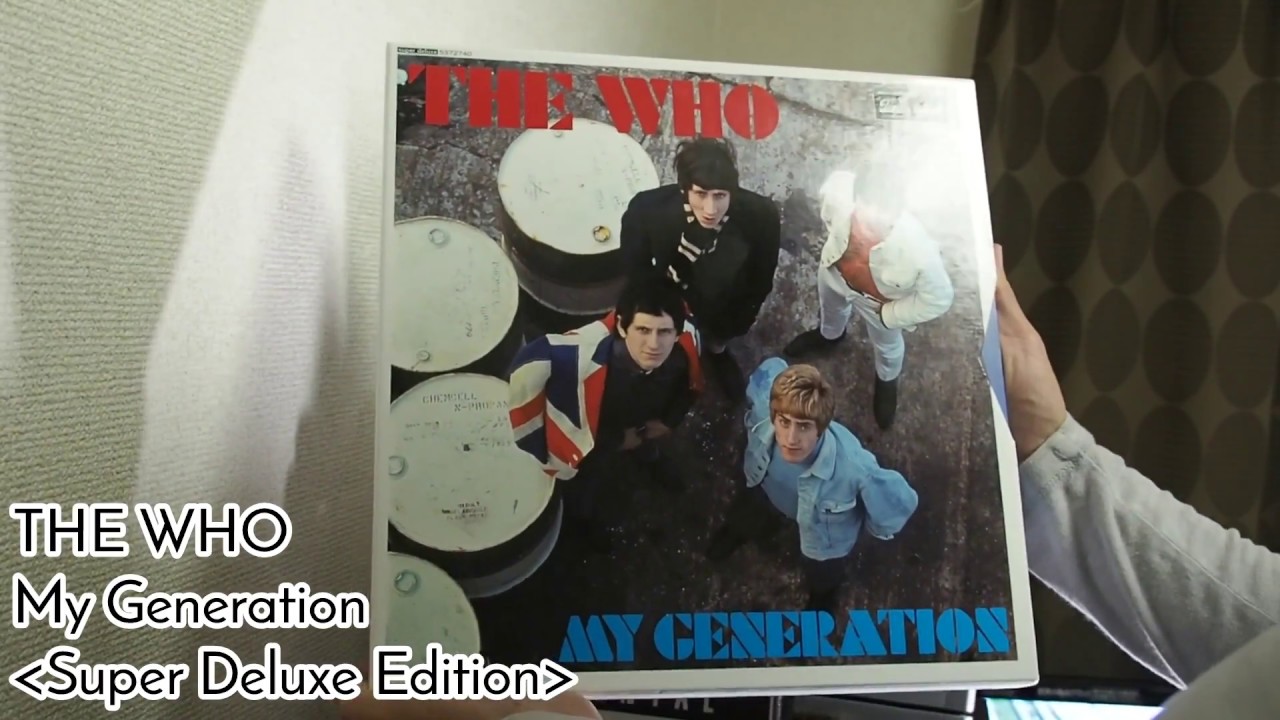 おすすめの洋楽】My Generation（Super Deluxe Edition）（1965