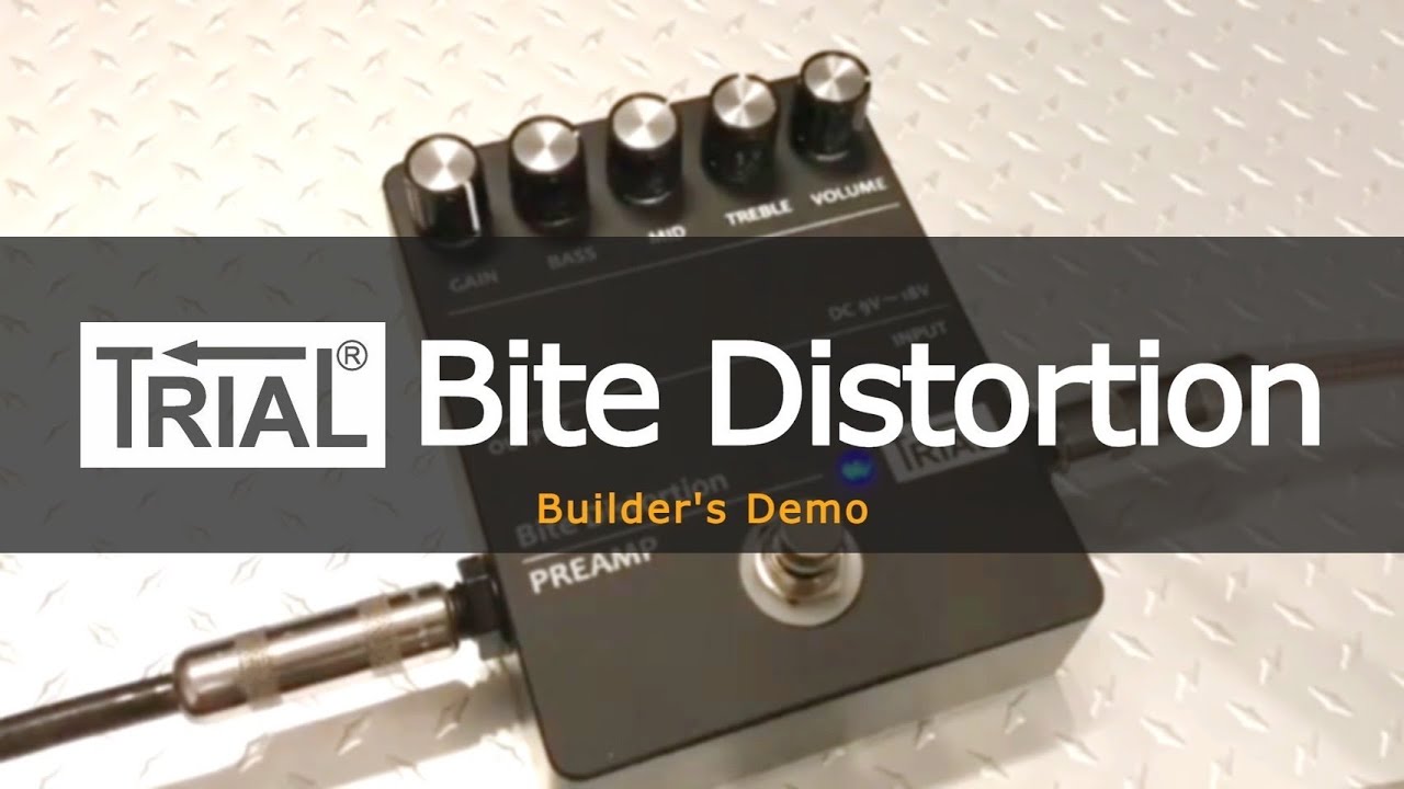 TRIAL Bite Distortion / PREAMP [High Gain Distortion] | 高早楽器