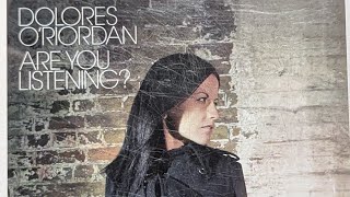 DOLORES O,RIORDAN, are you listening (FULL ALBUM) - YouTube