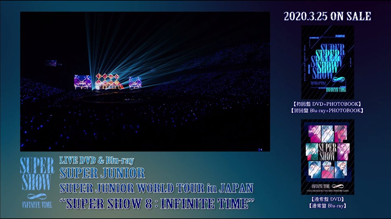 SUPER JUNIOR WORLD TOUR ''SUPER SHOW 8：INFINITE TIME'' in JAPAN
